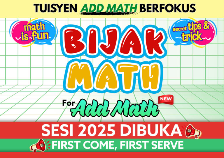 Tuisyen Add Math Berfokus Dibuka Untuk Pendaftaran (Tingkatan 4 & 5)