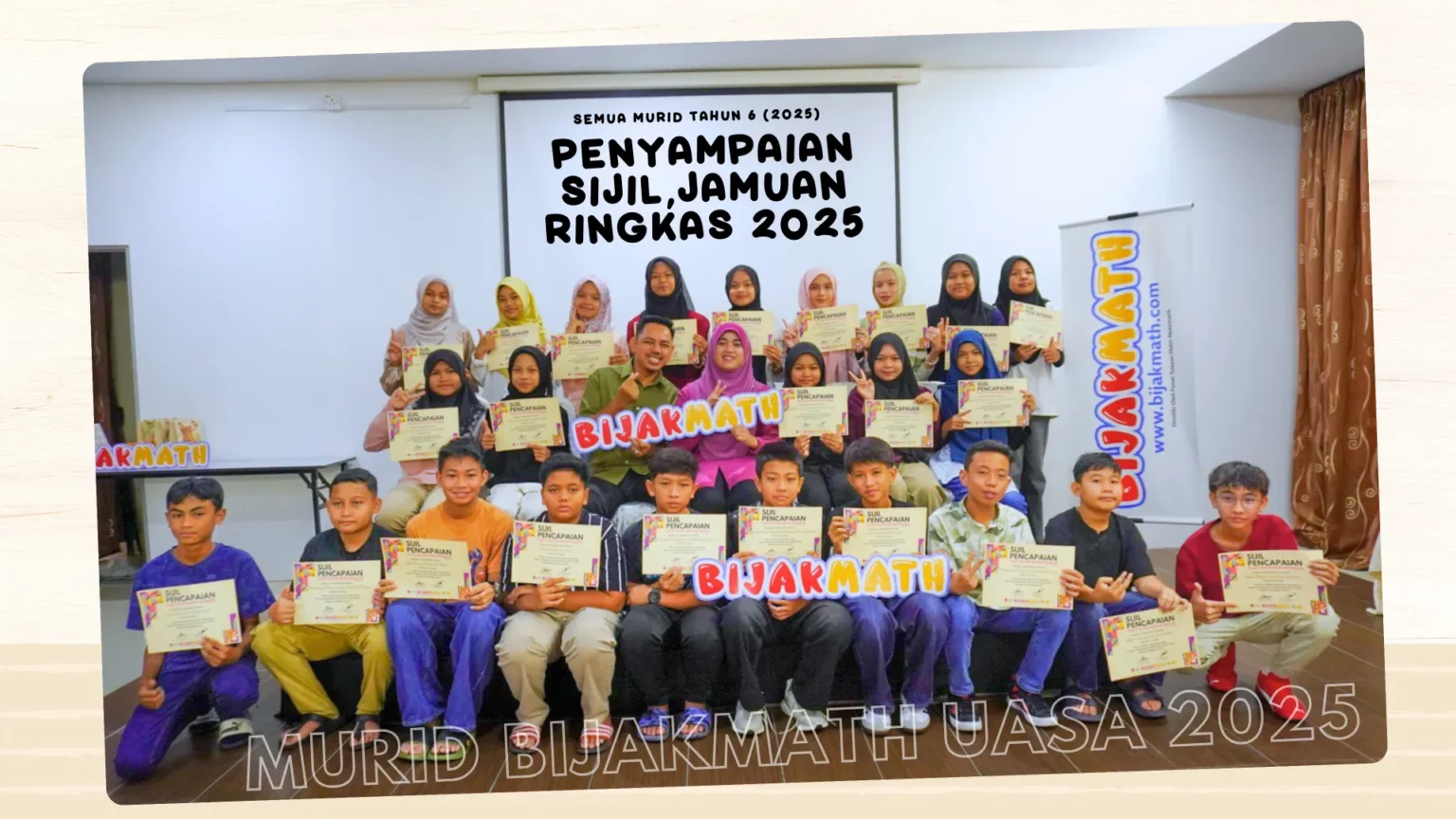 Penyampaian Sijil UASA BijakMath 2025